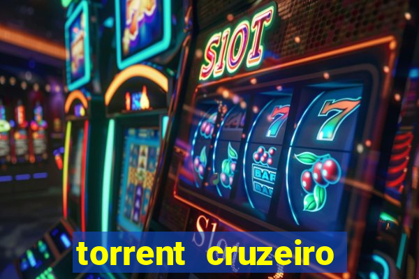 torrent cruzeiro das loucas